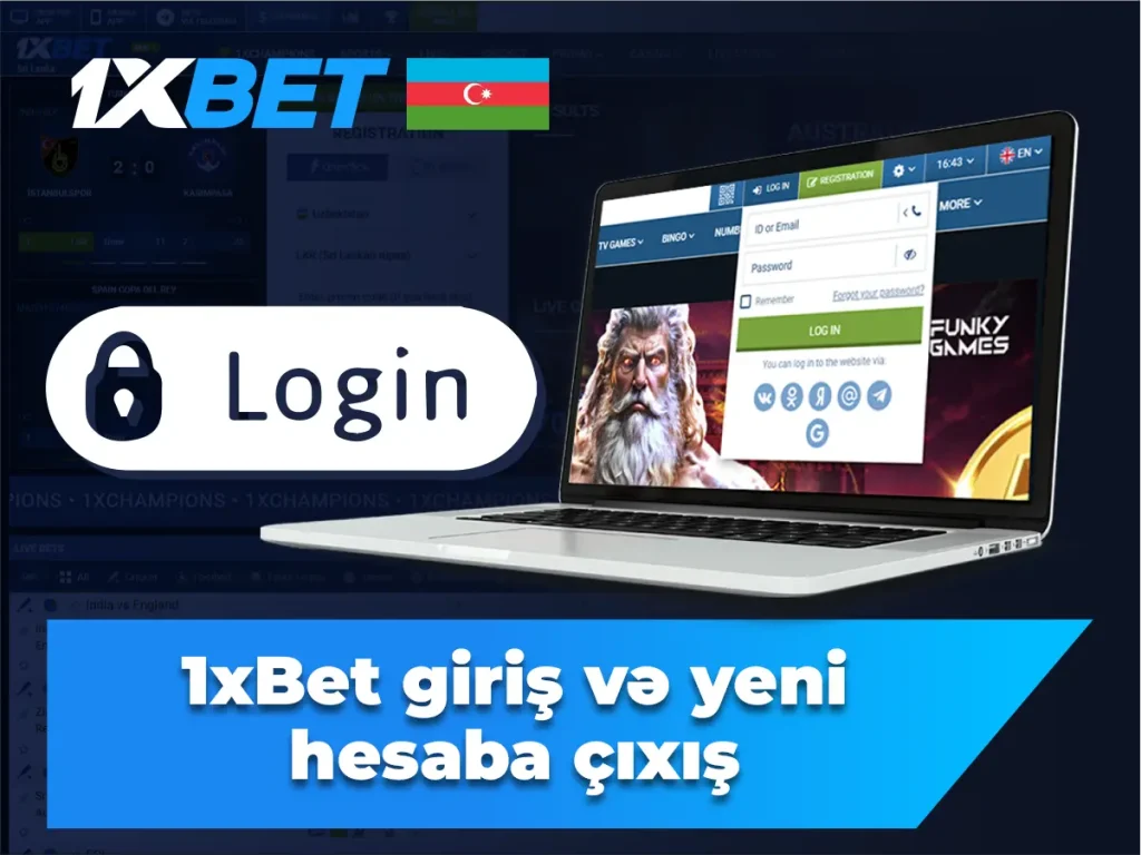 1xBet-ə giriş və yeni hesaba giriş