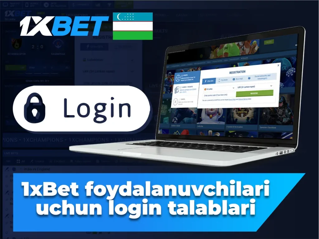 1xBet foydalanuvchilari uchun tizimga kirish talablari