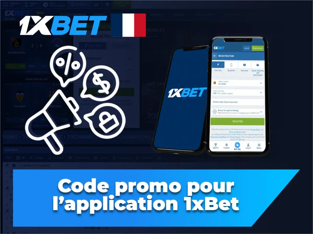 Code promo pour l'application 1xBet (Android/iOS)