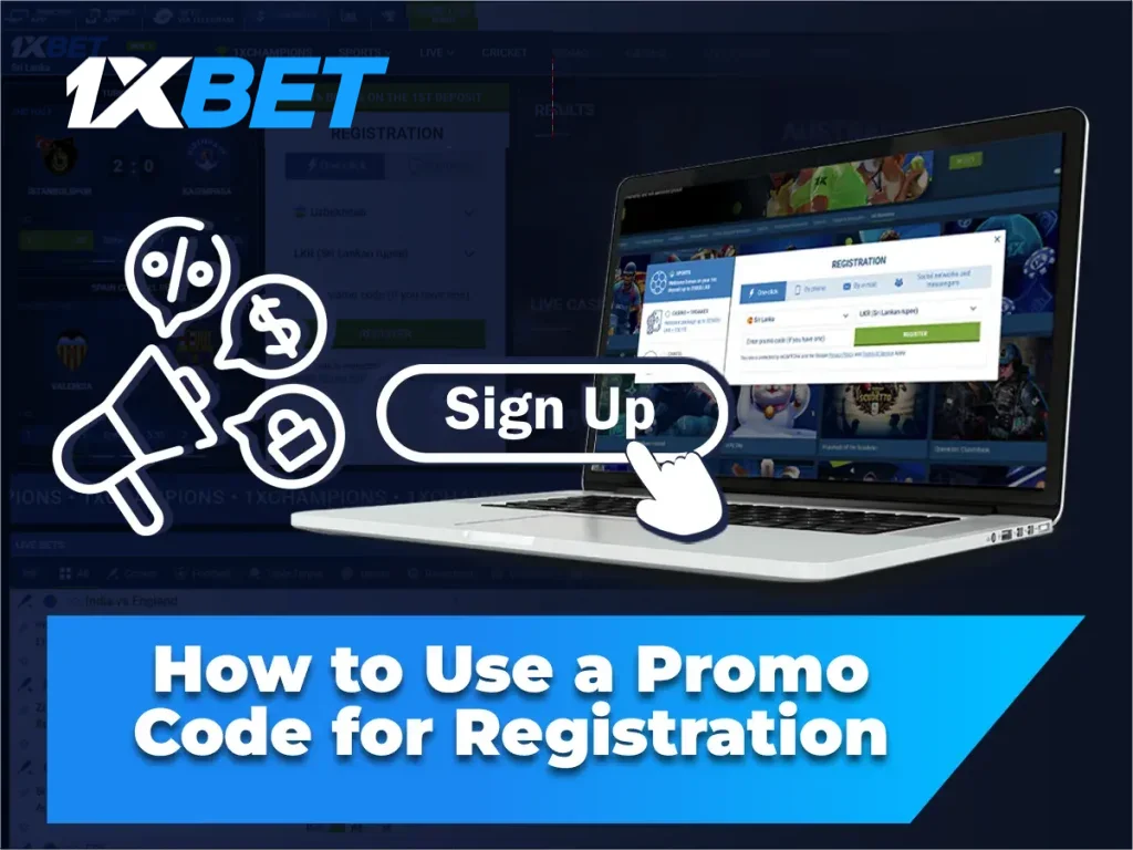 How to Use a 1xbet Promo Code for Registration