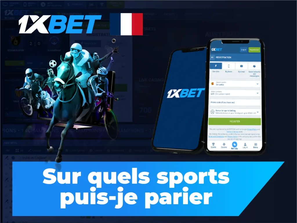 Sur quels sports peut-on parier sur 1xBet ?